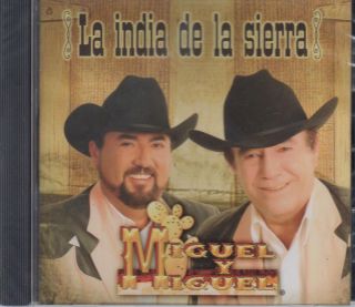 Miguel Y Miguel CD New La India de La Sierra Album Con 12 Canciones