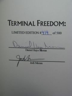1st Signed by 2 Terminal Freedom by Daniel Keys Moran
