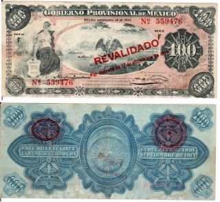Mexico $ 100 Pesos Gobierno Provisional de Mexico s 708