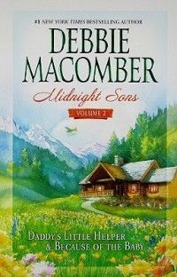 Midnight Sons Volume 2 New by Debbie Macomber 0778326993