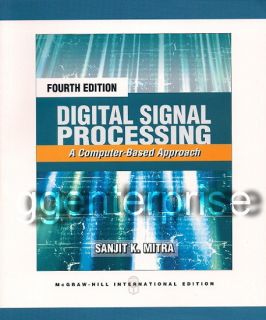 Digital Signal Processing A Computer Based Approach 4E Mitra 4th