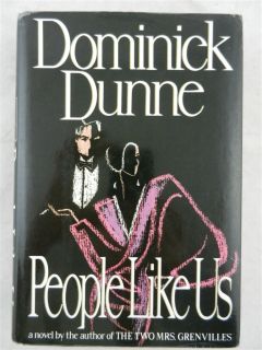  Autographed People Like US by Dominick Dunne 1st Edition HC