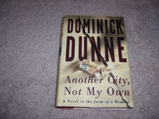 Another City not My Own by Dominick Dunne 1st Edition Signed