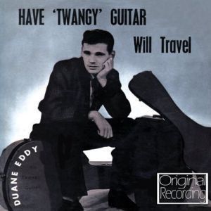 Duane Eddy Have Twangy Guitar Will Travel New SEALED CD 5050457092320