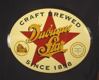 Dubuque Star Brewing Company Metal Beer Sign Dubuque Iowa IA New