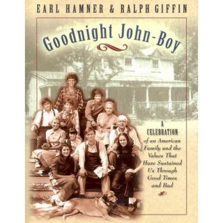 New Goodnight John Boy Hamner Earl Griffin Ralph 1581822987