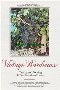 Bordeaux Wine Southwestern France Country Travel Photo Tour Map