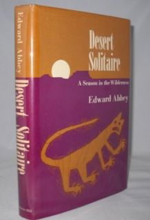 Desert Solitaire Edward Abbey 1st Ed 1st Printing
