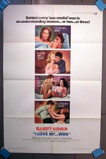 Original 1 Sheet Poster I Love My Wife Elliott Gould