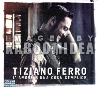 TIZIANO FERRO L Amore E Una Cosa Semplice CD NEW 2011 Imported