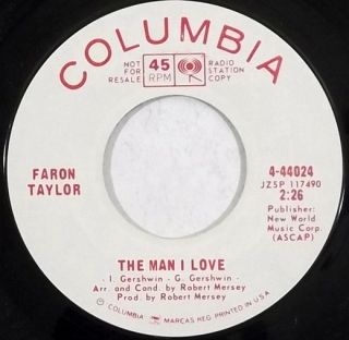 Faron Taylor Northern Soul 45 Hear Columbia The Man I Love Listen
