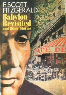Babylon Revisited and Other Stories by F Scott Fitzgerald 1971