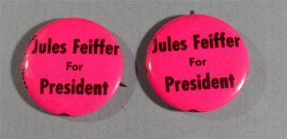 Lot of Two 2 Jules Feiffer for President Pinbacks