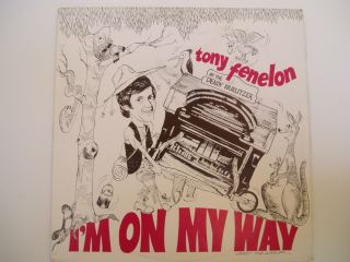 Tony Fenelon IM on My Way RARE oz LP