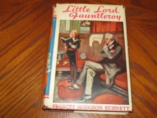 Little Lord Fauntleroy by Frances Hodgson Burnett 1913 HC