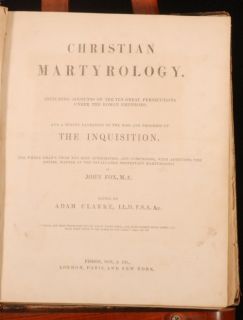 copy of John Foxes christian Martyrology , edited by Adam Clarke.