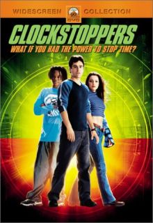 Clockstoppers Jesse Bradford French Stewart Sci Fi Action Family Kids