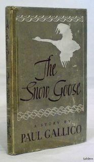 The Snow Goose   Paul Gallico   1945   Ships Free U.S.  