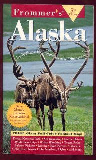 Frommers Alaska Travel Guide Palin Denali Glaciers 0028616405