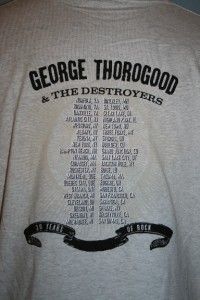 GEORGE THOROGOOD & THE DESTROYERS 30th Anniversary 2004 Concert Tour T