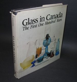 History of Canadian Glass   Gerald Stevens Definitive Work   1982