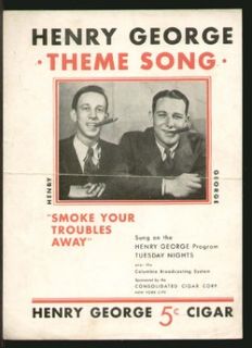 Henry George Cigar 1930 Smoke Your Troubles Away Radio Vintage Sheet