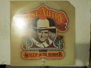 Gene Autry Sings South of The Border 2LP SEALED