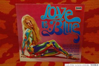 Love Is Blue LP 60s Mod Soul Freakbeat Sitar Psych