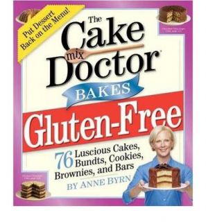 The Cake Mix Doctors Bakes Gluten Free 9780761160984