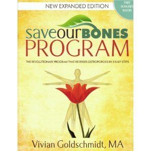  Bones Program Book Vivian Goldschmidt Reverse Osteoporosis Bone Health