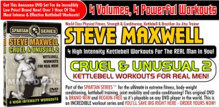 Steve Maxwell Cruel and Unusual Kettlebell Workout DVDs