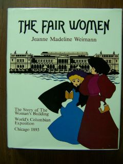 Womans Building Chicago Expo 1893 Complete History 0915864673