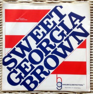 Harlem Globetrotters 45 RPM Record Sweet Georgia Brown