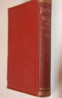 1881 Oliver Goldsmith Biography Irvings Works