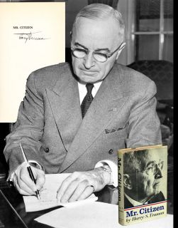  Harry s Truman Signed Book "Mr Citizen"