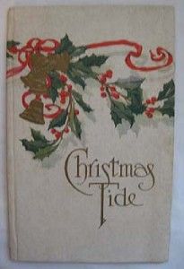 RARE Antique Christmas Tide Greeting Book Cupples Leon