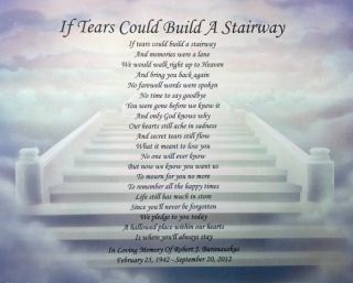 If Tears Could Build A Stairway Personalized Poem Gift
