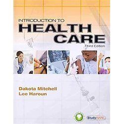 New Introduction to Health Care Mitchell Dakota Har 1435487559