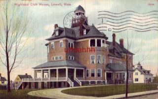 HIGHLAND CLUB HOUSE LOWELL, MA 1908