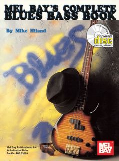 Mel Bays Complete Blues Bass Mike Hiland Tab Book CD New