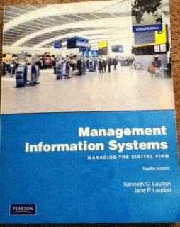 Management Information Systems (12th edition) International edition