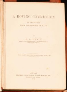 first edition of prolific novelist G. A Hentys adventure novel.