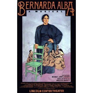Bernard Alba A Musical Poster (Broadway) (11 x 17 Inches