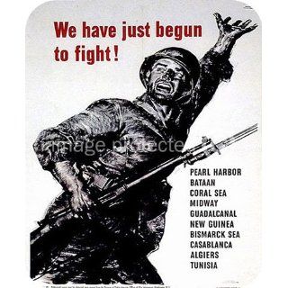 We Have JUSt Begun Fight WW2 US Military Vintage MOUSE PAD