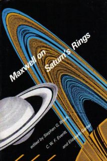 Maxwell on Saturns Rings James Clerk Maxwell, Stephen G. Brush, C. W