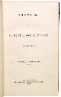 The Works of Hubert Howe Bancroft 1887