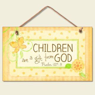  are Gift from God Wooden Sign Psalm 127:3 41 223: Home & Kitchen