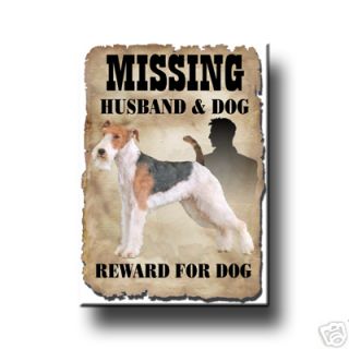 Wire Fox Terrier Husband Missing Reward Fridge Magnet 2