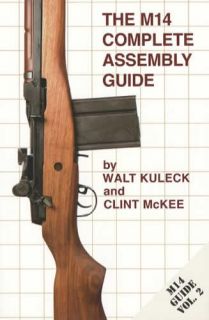 M14 Garand Rifle Complete Assembly Guide w Photos