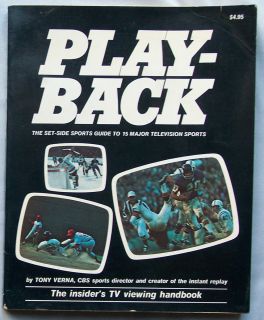 Playback by Tony Verna The Insiders TV Viewing Handbook for Sports